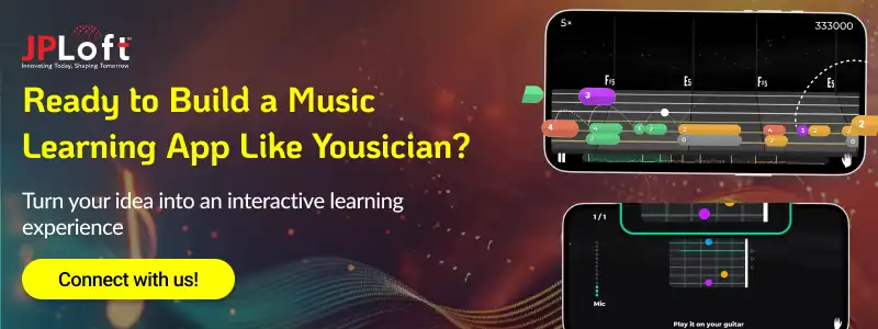 Ready to Build a Music Learning App Like Yousician